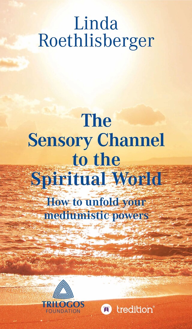 Boekomslag van The Sensory Channel to the Spiritual World