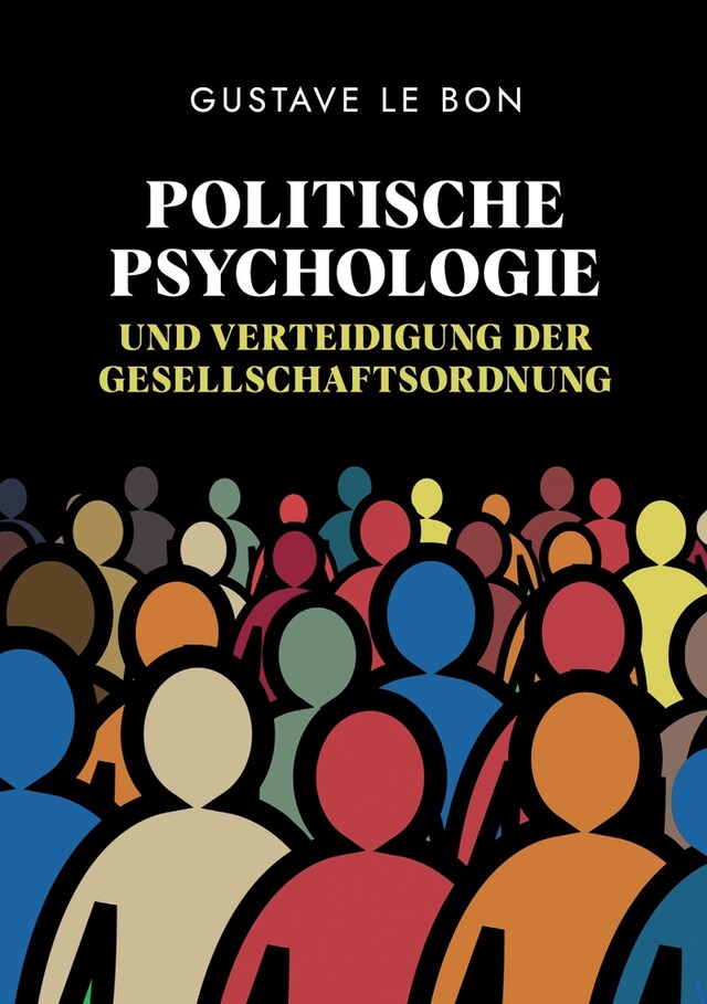 Book cover for Politische Psychologie und Verteidigung der Gesellschaftsordnung