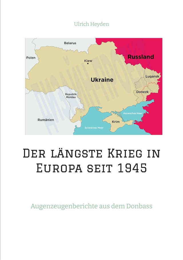 Boekomslag van Der längste Krieg in Europa seit 1945