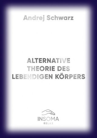Alternative Theorie Des Menschliches Körpers bookCoverFor