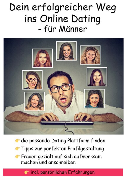 Dein erfolgreicher Weg ins Online Dating - für Männer bookCoverFor