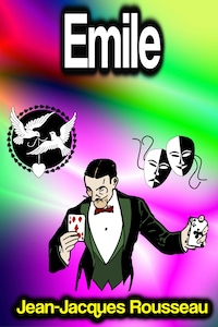 Emile: Or On Education