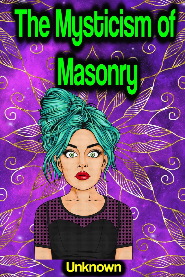 Book cover for The Mysticism of Masonry