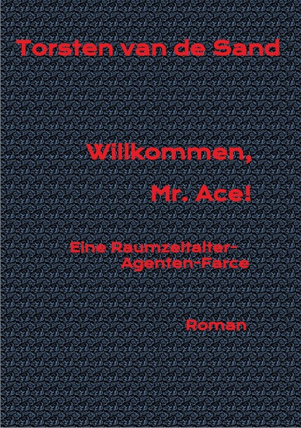 Willkommen, Mr. Ace! bookCoverFor