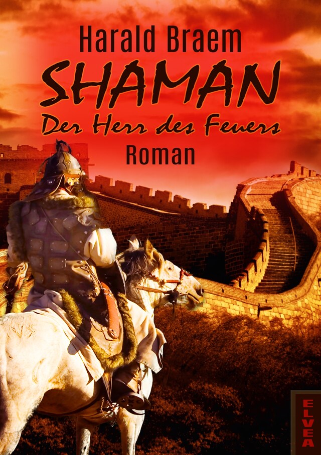 Book cover for Shaman: Der Herr des Feuers