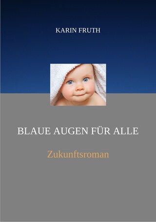 Blaue Augen für alle bookCoverFor