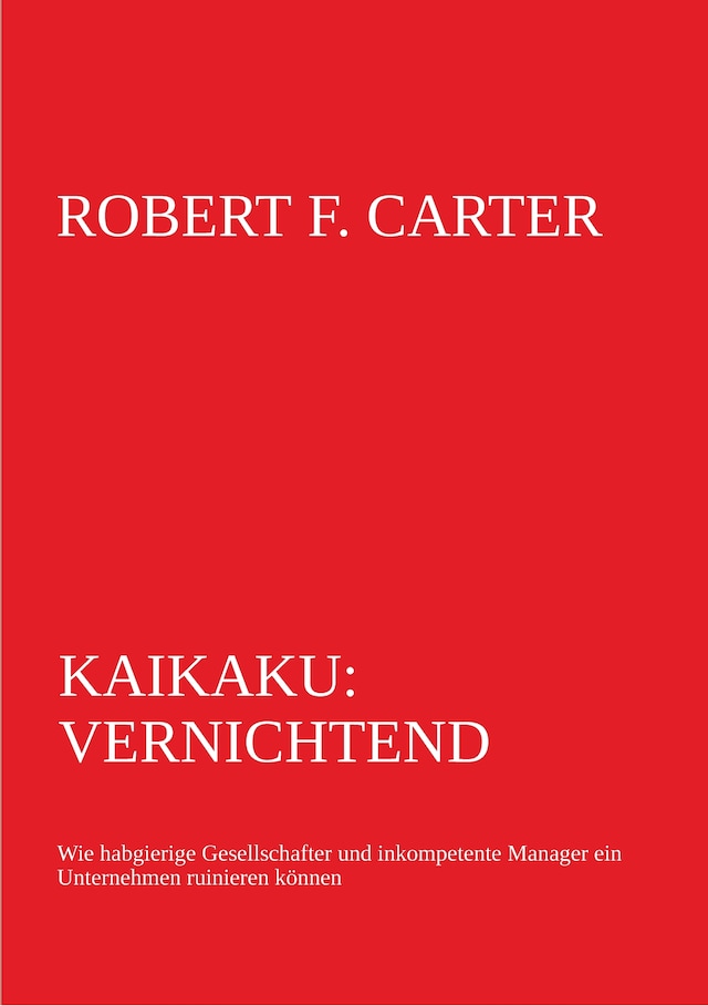 Book cover for Kaikaku: vernichtend