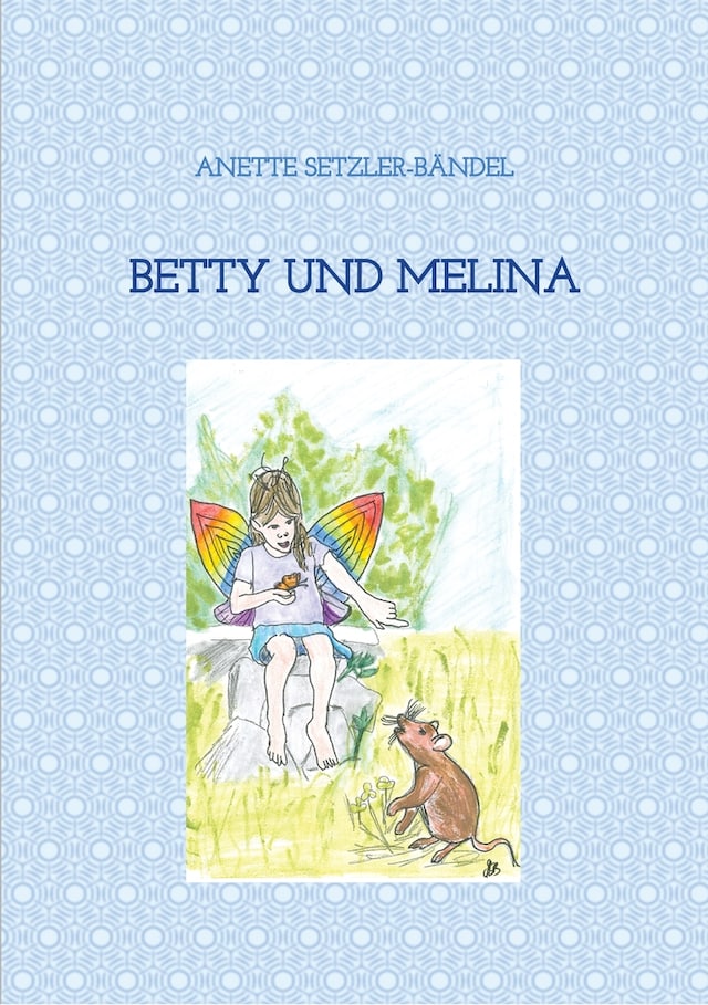 Boekomslag van Betty und Melina