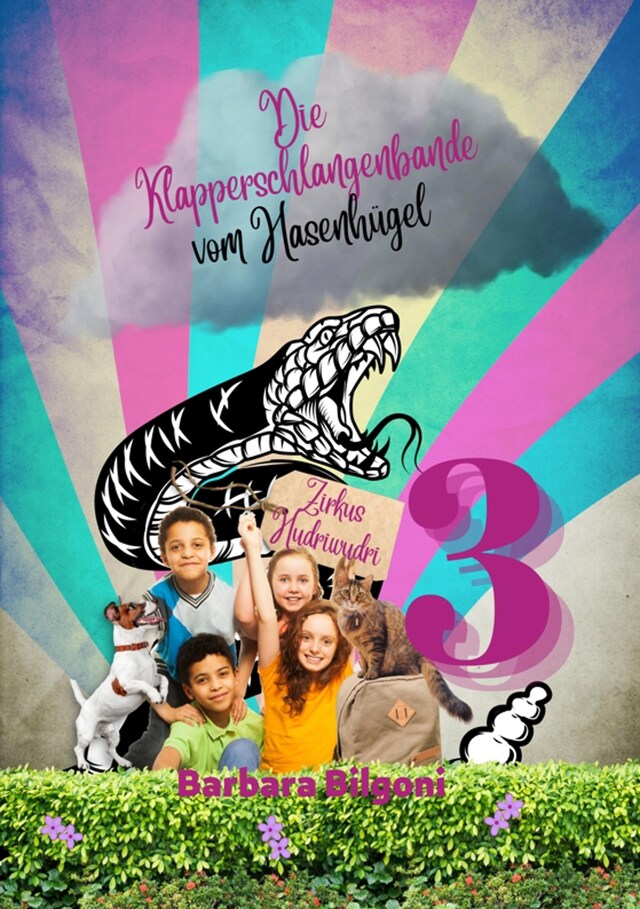 Book cover for Die Klapperschlangenbande vom Hasenhügel 3