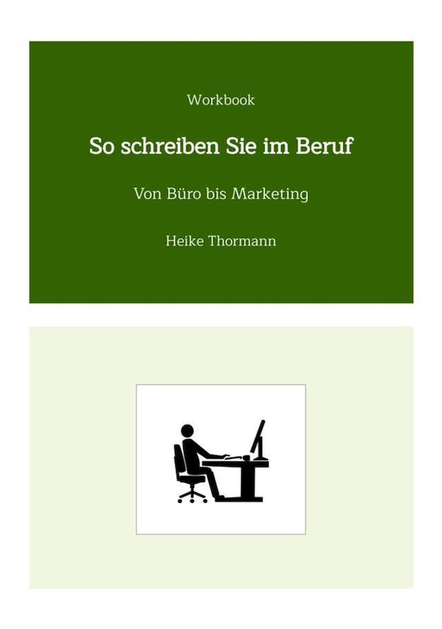 Bokomslag for Workbook: So schreiben Sie im Beruf