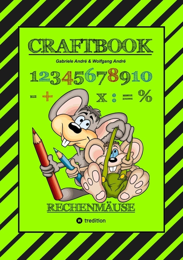 Okładka książki dla CRAFTBOOK - RECHNEN UND MENGEN LERNEN - MALBUCH - BASTELBUCH - SPIELEBUCH - SPIELETIPPS