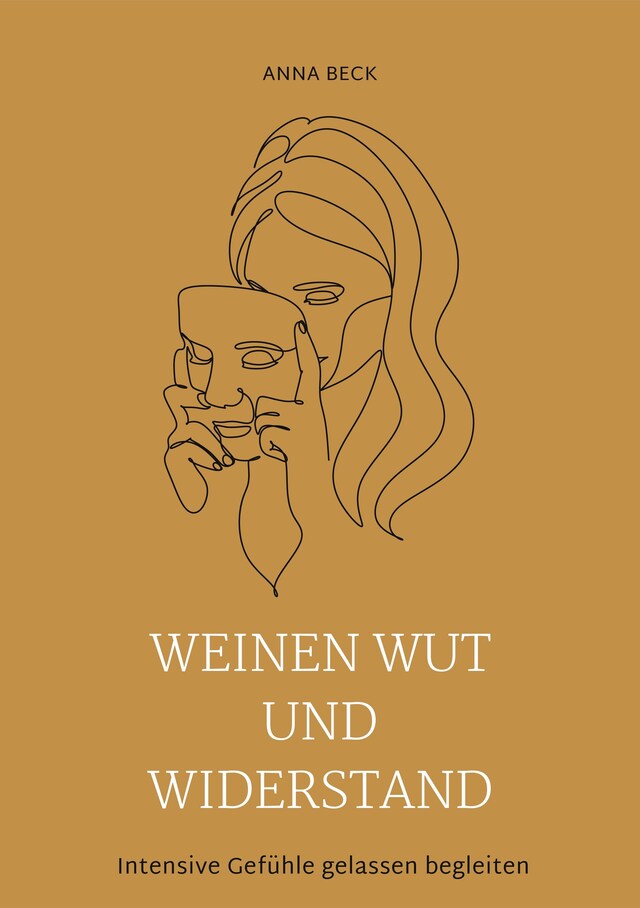 Buchcover für Weinen, Wut und Widerstand