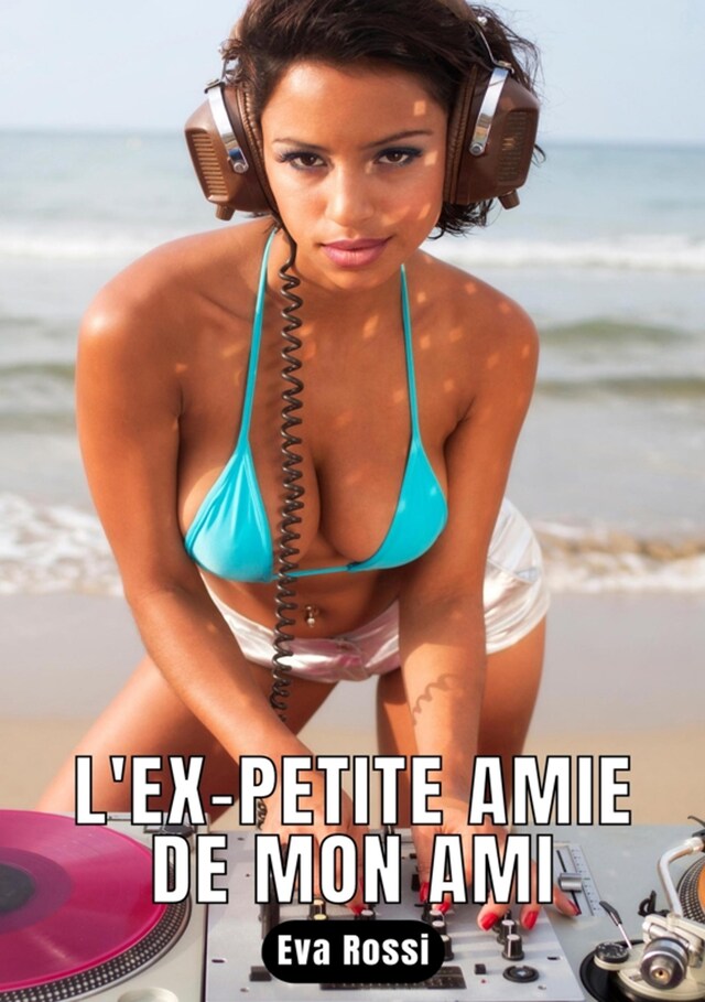 Couverture de livre pour L'ex-petite amie de mon ami