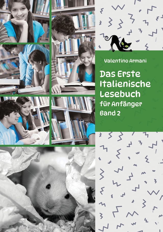 Bogomslag for Das Erste Italienische Lesebuch für Anfänger Band 2