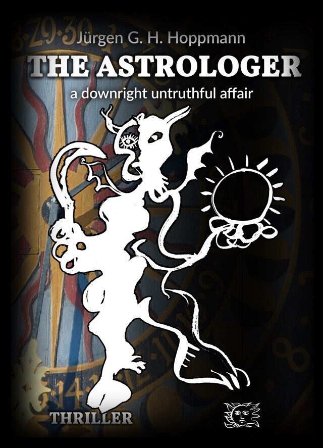 Book cover for The Astrologer - a downright untruthful affair