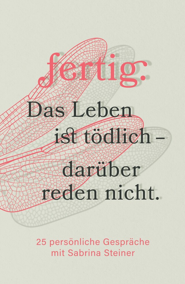 Copertina del libro per Das Leben ist tödlich - darüber reden nicht.