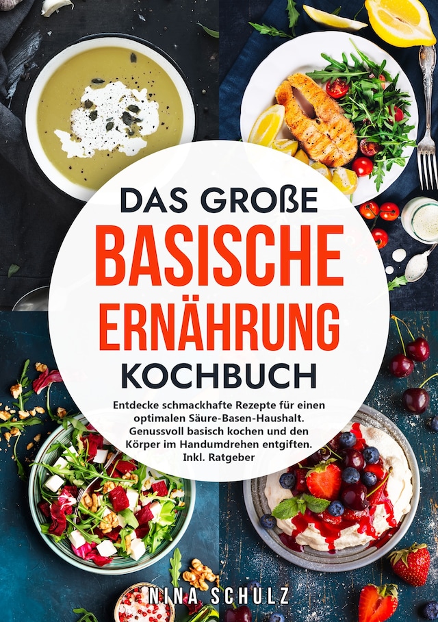 Kirjankansi teokselle Das große Basische Ernährung Kochbuch