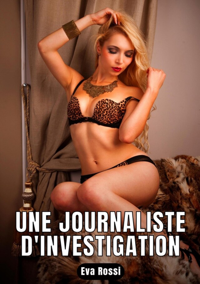 Bogomslag for Une journaliste d'investigation