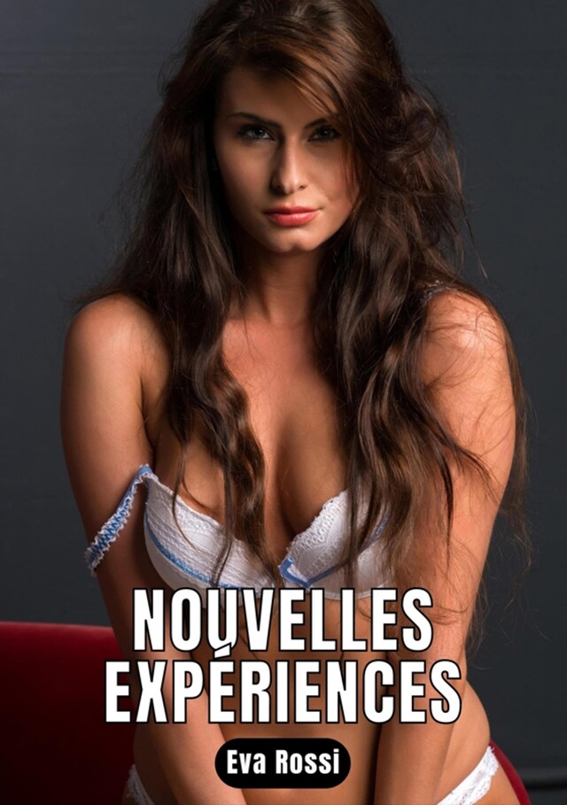 Copertina del libro per Nouvelles Expériences