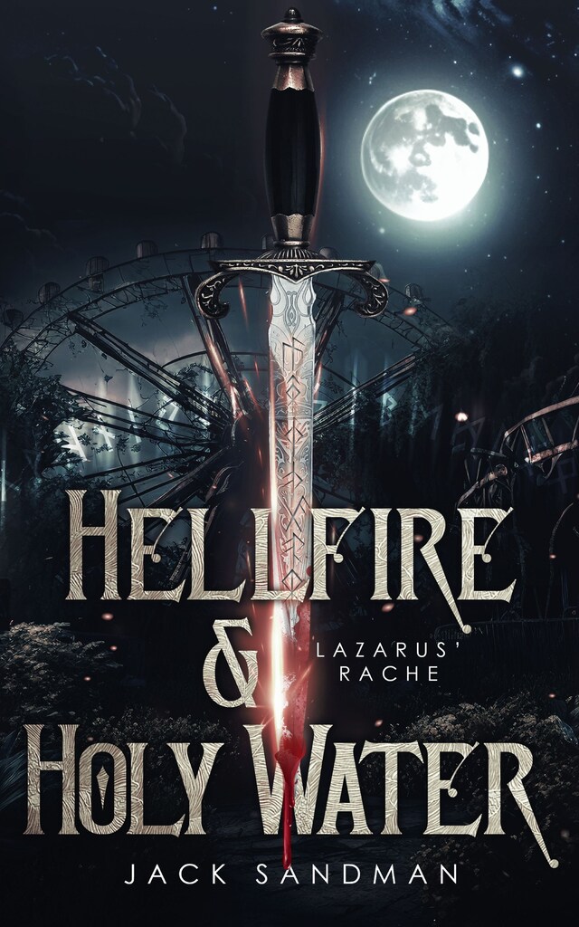 Book cover for Hellfire and Holy Water I - Lazarus' Rache