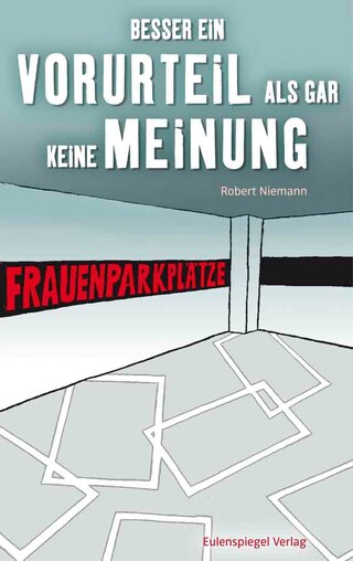 Besser ein Vorurteil als gar keine Meinung bookCoverFor