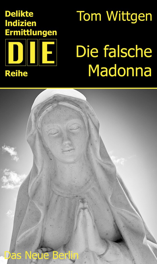 Book cover for Die falsche Madonna