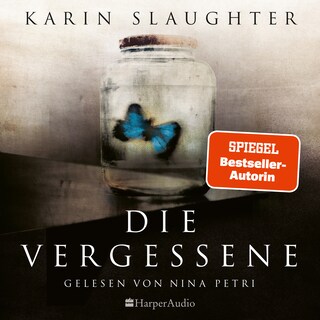 Die Vergessene (ungekürzt) als Hörbuch