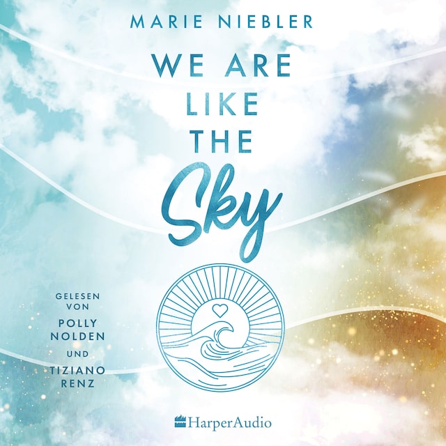 Buchcover für We Are Like the Sky (ungekürzt)