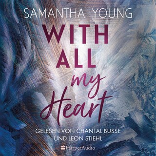 With All My Heart (ungekürzt) als Hörbuch