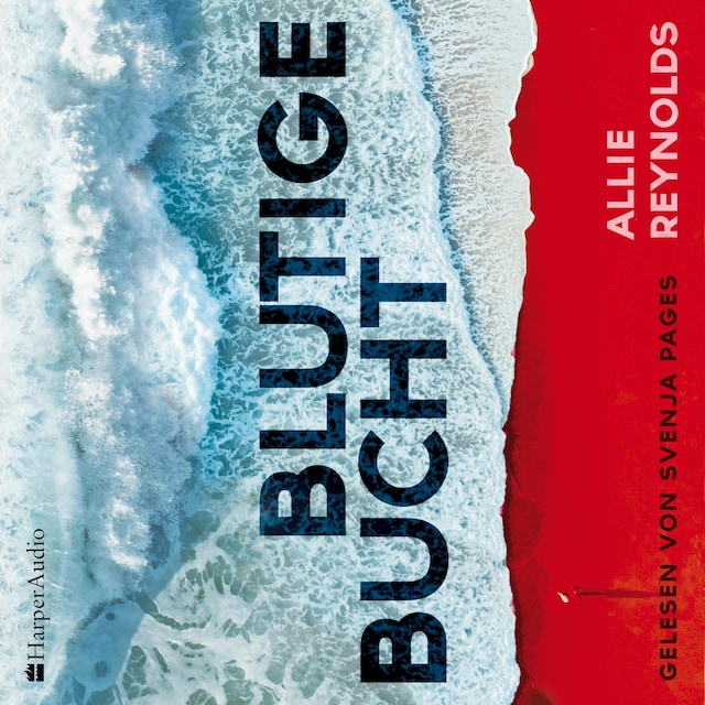 Book cover for Blutige Bucht (ungekürzt)