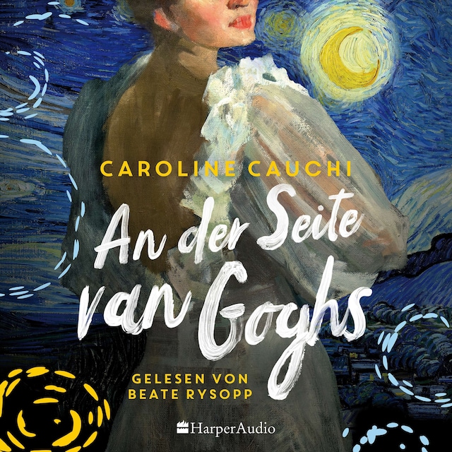 Book cover for An der Seite van Goghs (ungekürzt)
