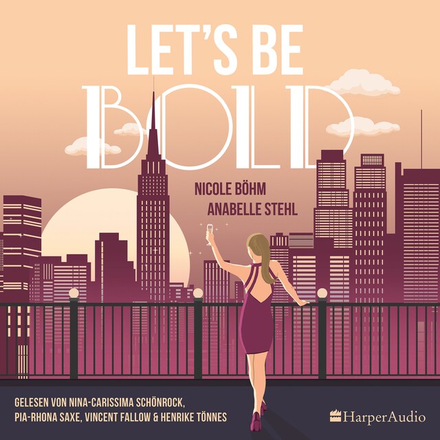 Book cover for Let's be bold (ungekürzt)
