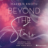 Beyond the Stars (ungekürzt)