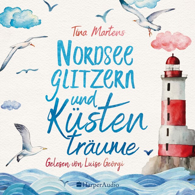 Buchcover für Nordseeglitzern und Küstenträume (ungekürzt)