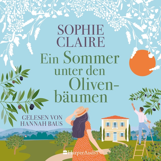 Book cover for Ein Sommer unter den Olivenbäumen (ungekürzt)