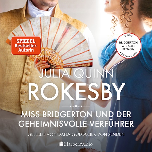Couverture de livre pour Rokesby – Miss Bridgerton und der geheimnisvolle Verführer (ungekürzt)