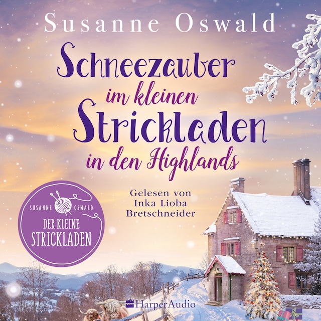 Book cover for Schneezauber im kleinen Strickladen in den Highlands (ungekürzt)