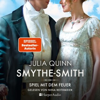 SMYTHE-SMITH. Spiel mit dem Feuer (ungekürzt) als Hörbuch