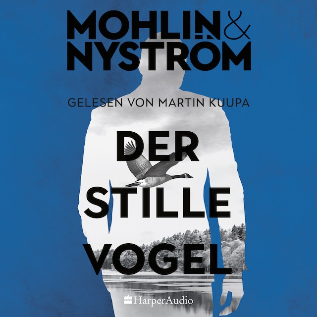 Book cover for Der stille Vogel (ungekürzt)
