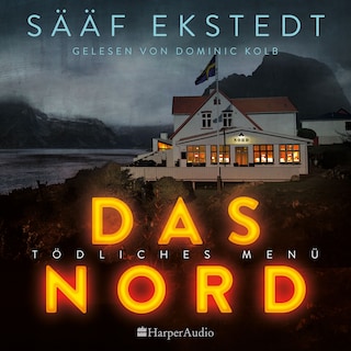 Das Nord (ungekürzt) als Hörbuch