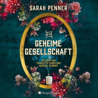 Die geheime Gesellschaft (ungekürzt) als Hörbuch