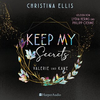 Keep my Secrets (ungekürzt) als Hörbuch