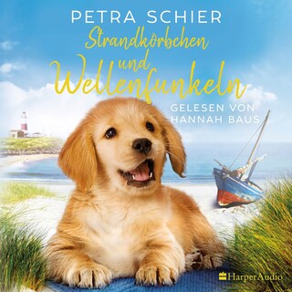 Strandkörbchen und Wellenfunkeln (ungekürzt) als Hörbuch