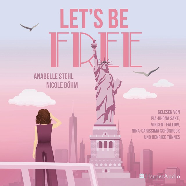 Boekomslag van Let's Be Free (ungekürzt)