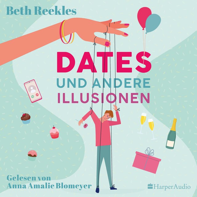 Buchcover für Dates und andere Illusionen (ungekürzt)