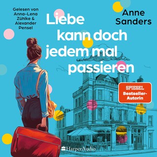 Liebe kann doch jedem mal passieren (ungekürzt) als Hörbuch