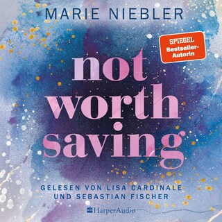 Not Worth Saving (ungekürzt) als Hörbuch