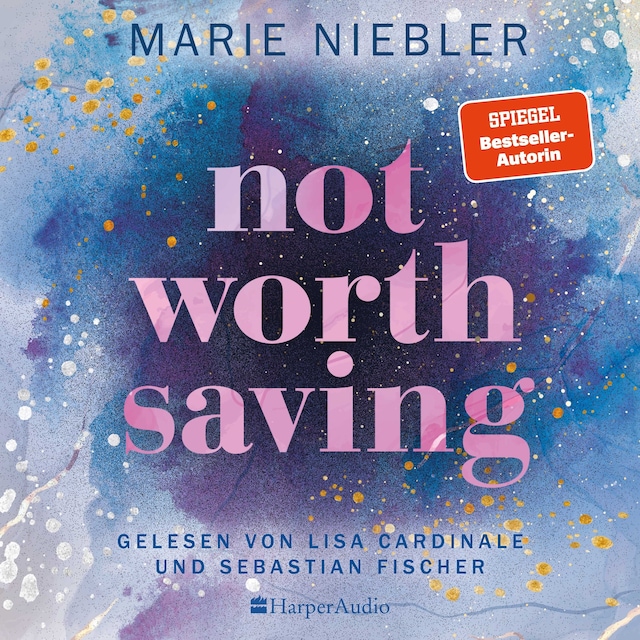 Couverture de livre pour Not Worth Saving (ungekürzt)