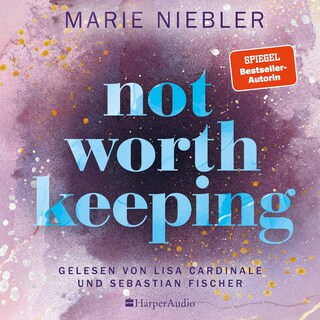 Not Worth Keeping (ungekürzt) als Hörbuch