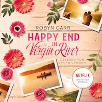 Happy End in Virgin River (ungekürzt)